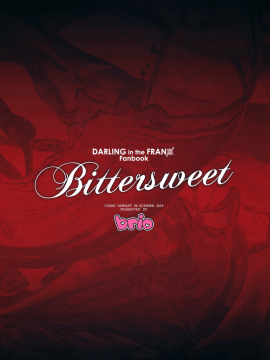 (C94) [BRIO (ぷよちゃ)] Bittersweet (ダーリン・イン・ザ・フランキス)_024